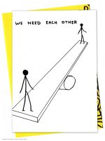 David Shrigley Greetings Card - Need Each Other