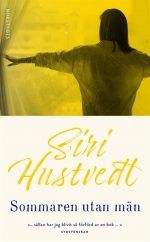 Siri Hustvedt Sommaren utan män