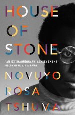 House of Stone Novuyo Rosa Tshuma