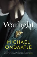 Michael Ondaatje Warlight