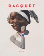 Racquet, Issue 10