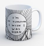 David Shrigley Boxed Mug - I'm So Hungover