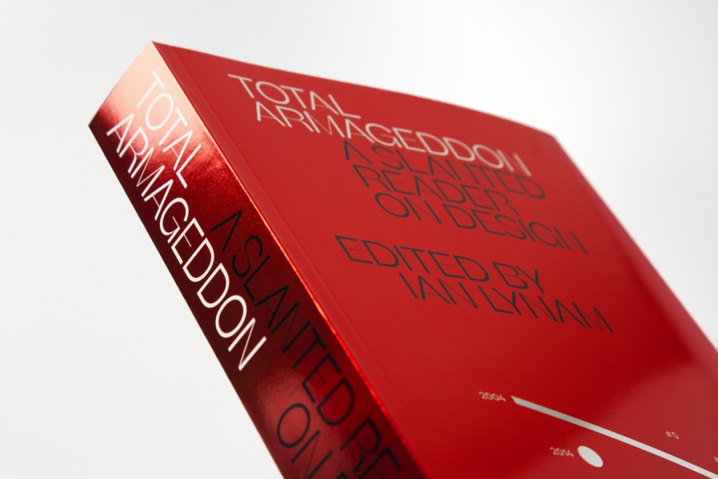 Total Armageddon — A Slanted Reader on Design
