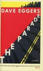 The Parade Dave Eggers