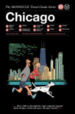 The Monocle Travel Guide Series – Chicago
