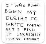David Shrigley Coaster - Write Poetry