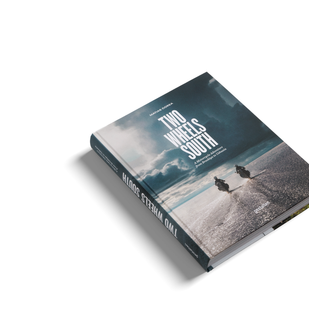 Two Wheels South: An Adventure Guide for Motorcycle Explorers