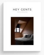 Hey Gents, Issue 06