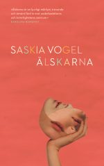 Älskarna Saskia Vogel