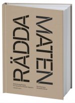 Rädda maten! : Manual för minskat matsvinn