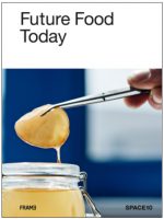 Future Food Today: Cookbook by Space10