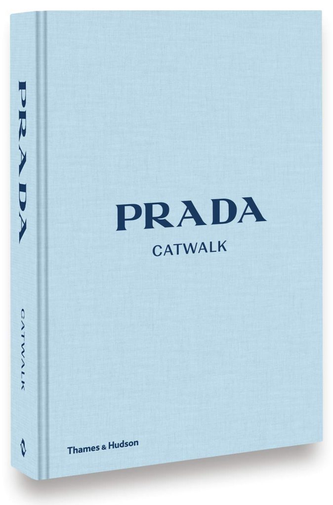 Prada Catwalk: The Complete Collections