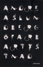 Andreas Lundberg Ofarbar tystnad