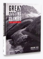 Great Cycling Climbs The French Alps