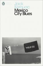 Mexico City Blues (Penguin Modern Classics)