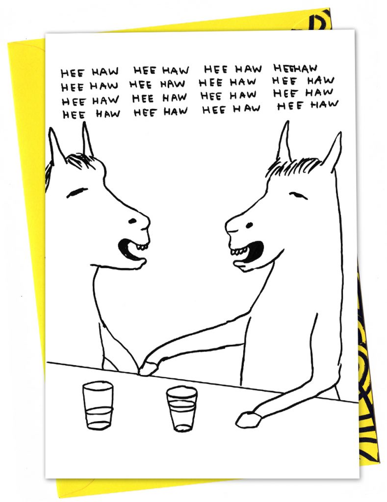 David Shrigley Greetings Card – Hee Haw