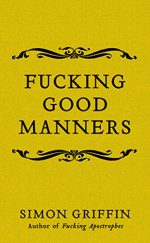 Fucking Good Manners