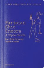 Parisian Chic Encore: A Style Guide