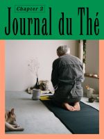 Journal du Thé - Contemporary Tea Culture, Chapter 2
