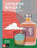 Japansk whisky : Och annan asiatisk single malt av världsklass