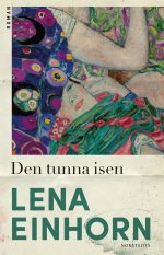 Den tunna isen Lena Einhorn