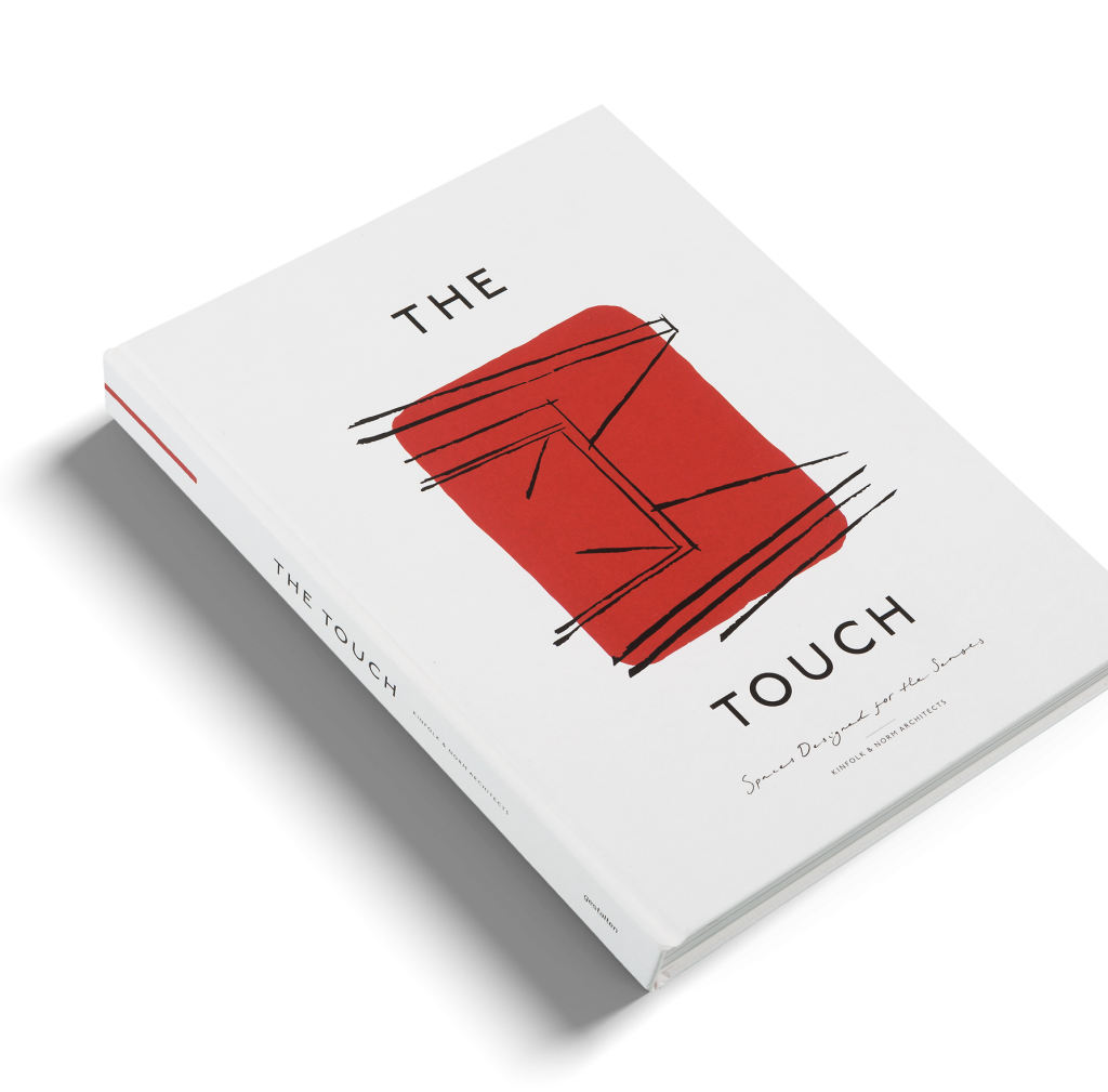 The Touch: Spaces Designed for the Senses