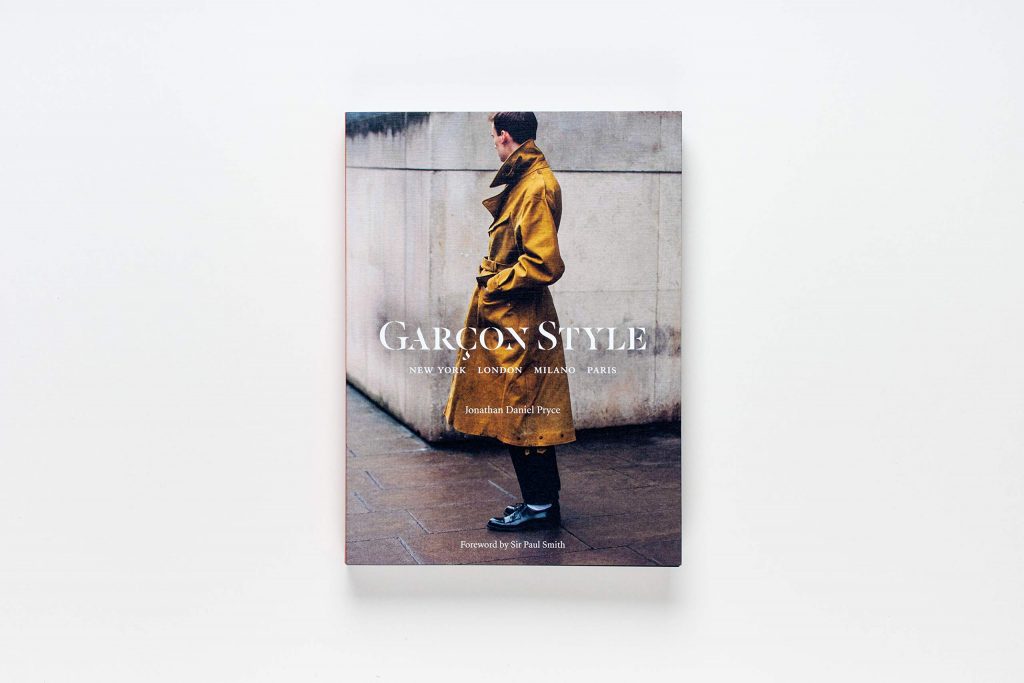 Garçon Style: New York, London, Milano, Paris