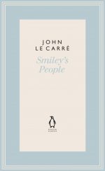 Smiley's People (The Penguin John le Carré Hardback Collection)