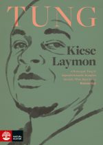 Kiese Laymon Tung