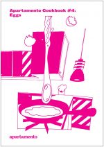 Apartamento Cookbook #4: Eggs