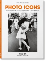 Photo Icons. 50 Landmark Photographs and Their Stories