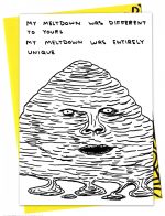 David Shrigley Greetings Card - Meltdown