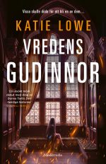 Vredens gudinnor Katie Lowe