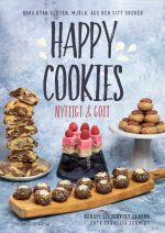 Happy Cookies: nyttigt & gott
