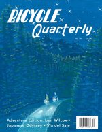 Bicycle Quarterly, Issue 70 Winter 2020