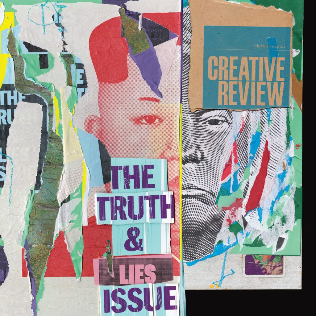 Creative Review, February/March 2020 – The Truth and Lies Issue