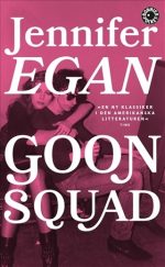 Jennifer Egan Goon Squad