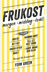 Frukost - morgon, middag, kväll Fern Green